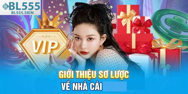 BL555 - Nhà Cái BL555.COM Đăng Ký Tặng 58K Uy Tín 2025 13 Giới thiệu BL555 – Thương hiệu cá cược uy tín hiện tại