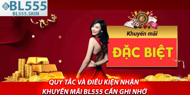 Quy Tac Va Dieu Kien Nhan Khuyen Mai BL555 Can Ghi Nho 1